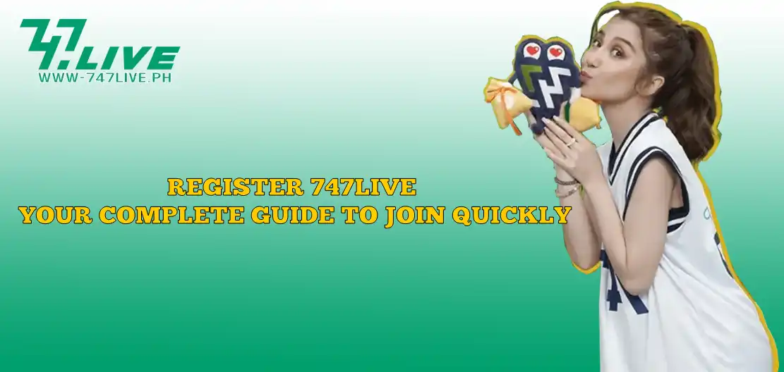 Register 747Live: Your Complete Guide to Join Quickly